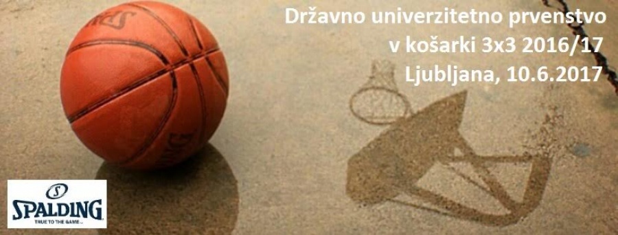 Razpis Državnega univerzitetnega prvenstva v košarki 3 na 3 2016/17